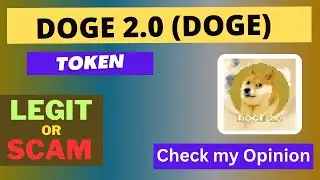 Is DOGE 2.0 (DOGE) Token Legit or Scam ??