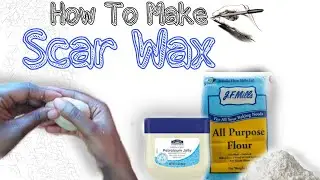 Making My Own Scar Wax at home|SFX Makeup Hack