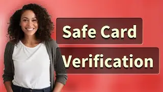 How Can You Safely Verify a Card Number Without the Physical Card?