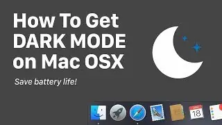 How To Get Dark Mode on Mac - Free & Easy, No Software or Download!