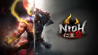 Nioh 2 1st Play-Trough P3