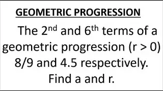 Secrets Revealed: Solving for a and r in Geometric Progression