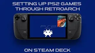 Setting up PS2 on RetroArch on the Steam Deck