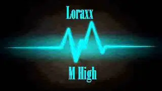 Loraxx & M High - Flash (Drum & Bass)