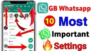GB WhatsApp 10 Most Important Setting 2023 || GB WhatsApp New Update Setting 2023 | GB WhatsApp 2023