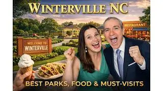 Moving to Winterville, NC? Best Parks, Food & Must-Visit Spots