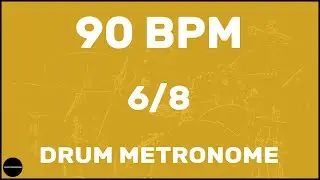 6/8 | метроном | 90 BPM