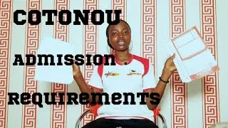 ADMISSION Requirements in Cotonou Benin republic 🇧🇯