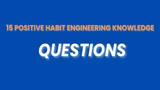 15 Habit Engineering Tips to Build Positive Daily Routines | Mindset & Productivity Boost