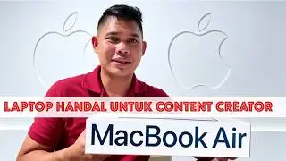 UNBOXING MAC BOOK AIR, LAPTOP HANDAL UNTUK CONTENT CREATOR