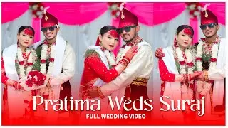 Pratima Weds Suraj Full Wedding Video
