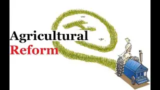 Agricultural reform