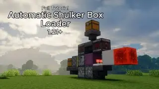 Minecraft Automatic Shulker Box Loader Full Tutorial, Donut SMP, 1.21+
