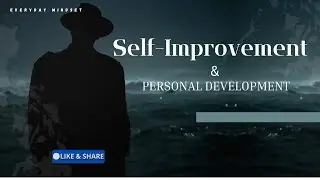 What fuels self improvement and personal development?