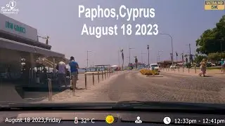 Paphos Cyprus | Driving To Harbour | August 18 2023, Friday| 5K 🚘