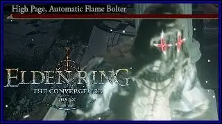 Ep.12 Short-cut to Miquella's Haligtree | Elden Ring: The Convergence