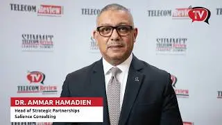 Salience Consulting&rsquo;s Dr. Ammar Hamadien on Driving Global Digital Innovation