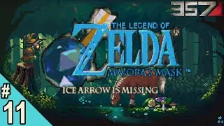 [Part 11] Ice Arrow Is Missing - Majora's Mask Rom Hack