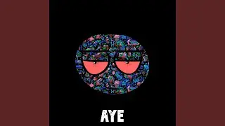 AYE