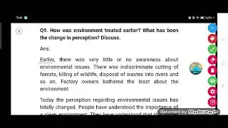 How was environment treated earlier? What has been the change in perception? Discuss.