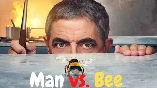Man vs BEE ( chapter 2 )
