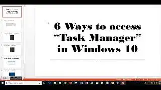 6 ways to open/access Task Manager in windows 7/8/10