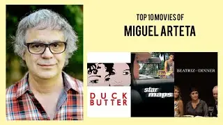 Miguel Arteta |  Top Movies by Miguel Arteta| Movies Directed by  Miguel Arteta
