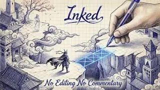 Inked: Raw Gameplay - A Hand-Drawn Puzzle Adventure (No Commentary, Unedited)