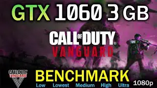 GTX 1060 3GB CALL OF DUTY VANGUARD BENCHMARK🔥