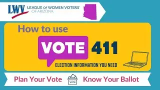 How to Use Vote411