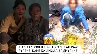 kam pher lada dei dkhar ne khasi jaintia ne garo kane te bym lah long #411