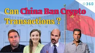 Can China Really ban crypto transactions? An Interview compilation