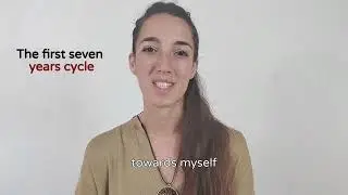 Human Design - The first seven years cycle