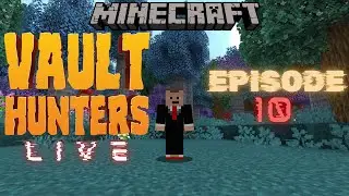 EPISODE 10*PICKARANG???????*Minecraft*Vault Hunters* #minecraft #minecraftlive
