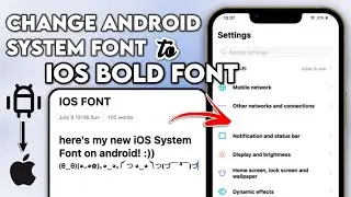 Change Android System Font to iOS San Francisco Bold Style