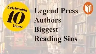 Legend Press Authors | Biggest Reading Sins