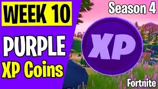 WEEK 10 - Purple XP Coins Locations! (20,000 XP) - Season 4