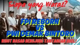 PWI Tantang Perang FPI Reborn Jaksel Siap Tempur! | Ribut Nasab Ba'alawi Makin Memanas