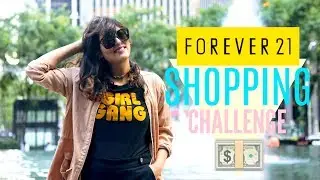 FOREVER 21 OUTFIT CHALLENGE | OUTFITS IN $25-$30 | StyleMeUpWithSakshi