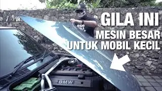 BMW E30 YANG GANAS