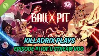 Ball x Pit: Episode #1 (of 1) | Incomplete Playthrough [Normal Difficulty]