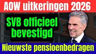 AOW uitkeringen 2026 de nieuwste pensioenbedragen en betaaldata van de SVB zijn bekend!