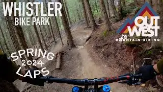Spring Ride in the Whistler Bike Park || Mountain Biking Whistler Bike Park || MAY 2024