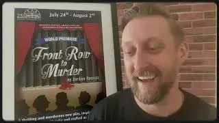 WORLD PREMIERE PLAY 'FRONT ROW TO MURDER' AT THE BARNSTORMERS THEATRE IN TAMWORTH, NH