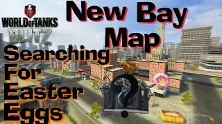 LIVE - WoT Blitz New Bay Map and Platooning // Searching For Easter Eggs...Voice
