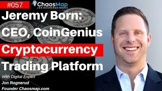 Jeremy Born, CEO CoinGenius - Don't Even Think About Cryptocurrency Trading Until You See This -