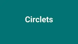 'Circlets' Meaning and Pronunciation