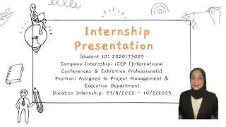 MGT666 - INTERNSHIP VIDEO PRESENTATION