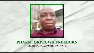 ACPN Award: Profile of Pharm. Freeborn Okpewa