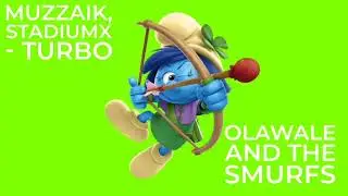 Muzzaik, Stadiumx - Turbo Olawale And The Smurfs 
